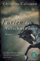 Die Furien des Verschwindens