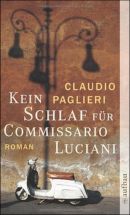 Kein Schlaf für Commissario Luciani