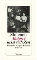 Maigret lässt sich Zeit