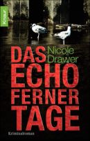 Das Echo ferner Tage