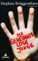 Der geheimnislose Junge