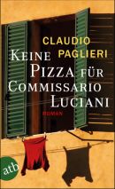 Keine Pizza für Commisario Luciani