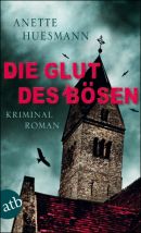 Die Glut des Bösen