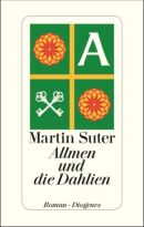 Allmen und die Dahlien