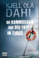 Die Kommissarin und der Tote im Fjord