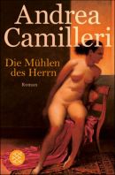 Die Mühlen des Herrn