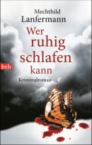  Wer ruhig schlafen kann