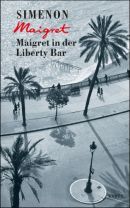 Maigret in der Liberty Bar