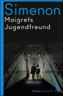 Maigrets Jugendfreund