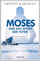 Moses und das Schiff der Toten