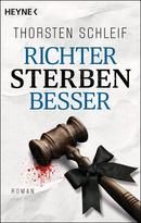 Richter sterben besser