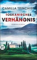 Toskanisches Verhängnis