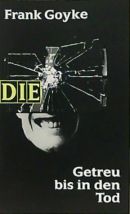 Getreu bis in den Tod