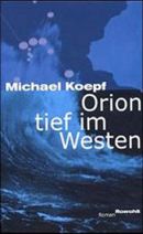 Orion tief im Westen