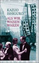 Als wir Waisen waren
