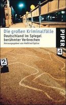 Die großen Kriminalfälle