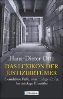 Das Lexikon der Justizirrtümer