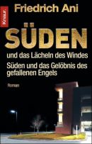 Süden und das Lächeln des Windes - Süden und das Gelöbnis des gefallenen Engels