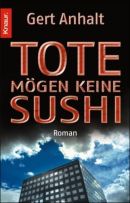 Tote mögen keine Sushi