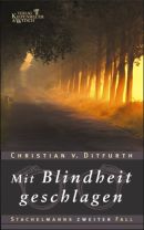 Mit Blindheit geschlagen