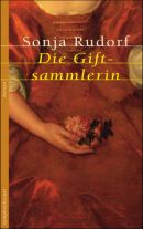 Die Giftsammlerin
