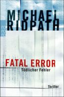 Fatal Error - Tödlicher Fehler