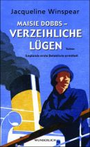 Maisie Dobbs - Verzeihliche Lügen