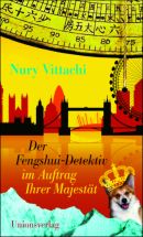 Der Fengshui-Detektiv im Auftrag Ihrer Majestät