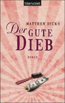 Der gute Dieb