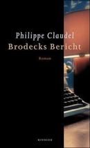 Brodecks Bericht