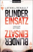 Blinder Einsatz