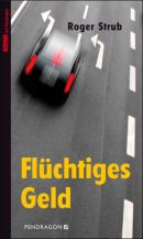 Flüchtiges Geld