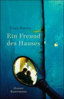 Ein Freund des Hauses