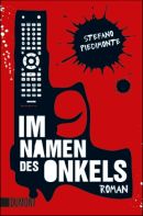 Im Namen des Onkels