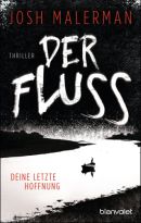 Der Fluss - Deine letzte Hoffnung