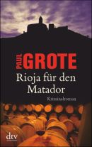 Rioja für den Matador