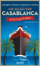 Nie zu alt für Casablanca