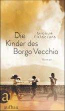 Die Kinder des Borgo Vecchio