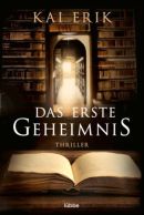 Das erste Geheimnis