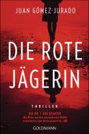 Die rote Jägerin