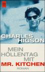 Mein Höllentag mit Mr. Kitchen
