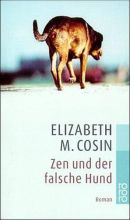 Zen und der falsche Hund