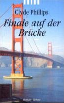 Finale auf der Brücke