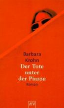  Der Tote unter der Piazza