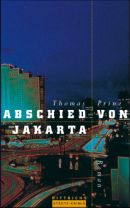 Abschied von Jakarta