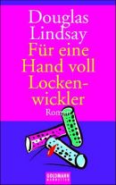 Für eine Hand voll Lockenwickler