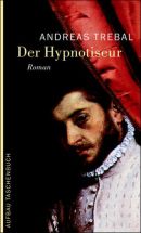 Der Hypnotiseur