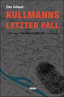 Kullmanns letzter Fall