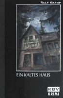 Ein kaltes Haus