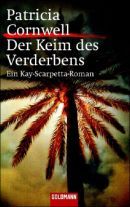 Der Keim des Verderbens